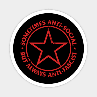 Sometimes Antisocial Always Anti-Fascist Anti-Nazi Anti-Evil Magnet